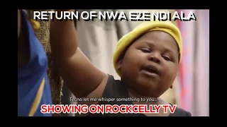 return of nwa eze ndi ala 3 u0026 4 promo new movie 2019 latest nigerian nollywood movie full hd