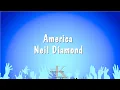 Download Lagu America - Neil Diamond (Karaoke Version)