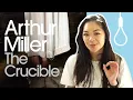 The Crucible Themes and Summary analysis