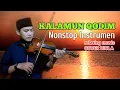 Download Lagu Nonstop Instrumen | Sholawat Kalamun qodim | Cover Biola (menyentuh Hati) MP3