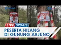 Download Lagu Pendaki Asal Jakarta Utara Hilang di Gunung Arjuno saat Ikuti Event Mantra Summit Challenge 2022