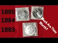 1885 1884 1883 Morgan Silver Dollars What are they worth Ongoing Silver Face Challenge