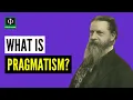 What is Pragmatism