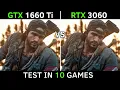 GTX 1660 Ti vs RTX 3060 Test In 10 Games 1080p