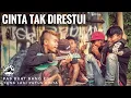 Download Lagu CINTA TAK DIRESTUI | SUARA ARUL \u0026 EGI MEMANG KHAS