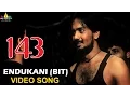 Download Lagu 143 (I Miss You) Video Songs | Endukani (Bit) Video Song | Sairam Shankar | Sri Balaji Video