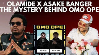 olamide x asake omo ope how did it become a massive hit secret behind the banger leaked