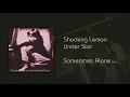Shocking Lemon - Under Star