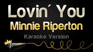 minnie riperton lovin you karaoke version 