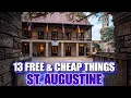 13 Free and Cheap Things to Do in St Augustine Florida