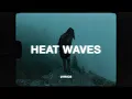 Download Lagu Glass Animals - Heat Waves Slowed TikToks | sometimes all i think about is you late nights