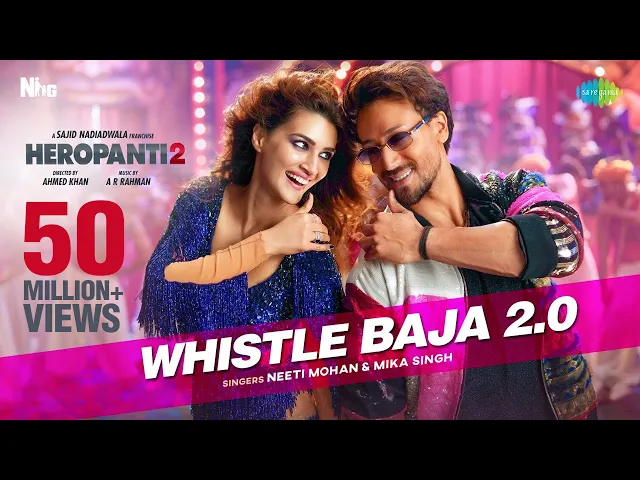 Whistle Baja 2.0 (Hindi & English) Heropanti 2