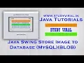 Java Swing - Save Image to Database MySQL as BLOB