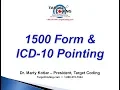 Target Coding 1500 Form ICD 10 Pointing