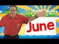 It s the Month of June Calendar Song for Kids Jack Hartmann
