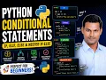 Python Conditional Statements if elif else and Nested if-else