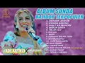 Download Lagu Album Sunda Bajidor Terpopuler ADE ASTRID X GERENGSENG TEAM | KUNAON ANJEUN, DOMBA KURING