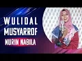 Download Lagu Wulidal Musyarrof (Banjari Version) - Nurin Nabila