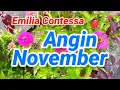 Download Lagu Angin November Emilia Contessa Lembut Kau Datang Menegurku Oh Ku Kira Takkan Berlalu