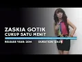 Download Lagu Zaskia Gotik - Cukup 1 Menit (Lyric)