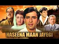 Download Lagu Haseena Maan Jayegi  Full Himdi Movie |  शशि कपूर, बबिता की सुपरहिट मूवी Haseena Maan Jayegi