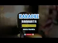 Download Lagu Karaoke Rannunta (Nada Wanita) Ayu Siramba