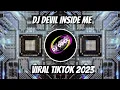 Download Lagu DJ DEVIL INSIDE ME TIKTOK VIRAL REMIX FULL BASS TERBARU 2023