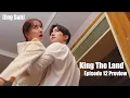 Download Lagu King The Land Episode 12 Preview [ Eng Sub ] | [12 화 예고]  킹더랜드 |  Netflix x JTBC