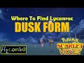 Where to Find Dusk Form Lycanroc