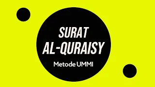 Download HAFALAN SURAT AL QURAISY Ayat 1-2 METODE UMMI | 10x ulang per ayat MP3