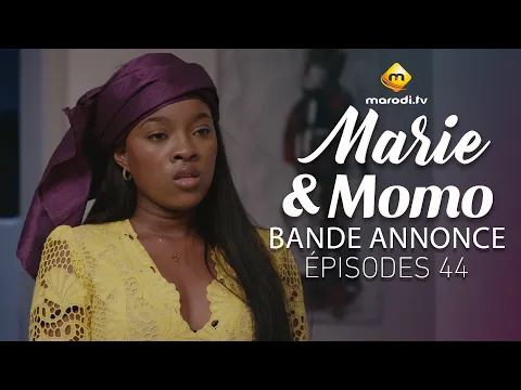 Video Thumbnail: Série - Marie & Momo - Episodes 44 - Bande annonce