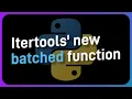 Itertools new batched function is AWESOME