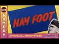 Hay Foot 1942 Full Movie William Tracy Joe Sawyer James Gleason