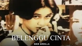 nike ardilla belenggu cinta remastered audio 