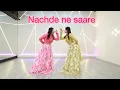 Download Lagu Nachde Ne Saare | Bridesmaids Choreography  | Twirl with Jazz | Jasmin Dangodra