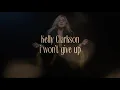 Download Lagu Kelly Clarkson - i won't give up (Official Lyric Video)