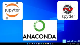 How To Install Anaconda Python Jupyter Notebook And Spyder on Windows 11 2026