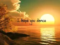 I hope you dance lyrics Lee Ann Womack