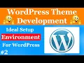 WordPress Environment Setup WordPress Development TheDivyansh Part - 2