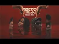 Usimamane x Blxckie - Press (Official Audio)