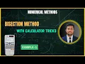 Bisection Method Example Bisection Method in Numerical Method Step-by-Step Solved Problem