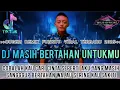 DUGEM FUNKOT TERBARU 2025‼️DJ MASIH BERTAHAN UNTUKMU‼️RMX FUNKOT FULL BASS‼️