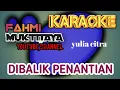 Lagu DIBALIK PENANTIAN yulia citra.KARAOKE \u0026 LIRICK..audio jernih mantap