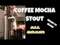 Coffee Mocha Stout Grain To Glass