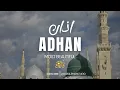 Download Lagu ONE OF THE BEST AZAN YOU WILL EVER HEAR 
