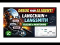 LangSmith LangChain v1 Full AI Agent Tracing Debugging Tutorial