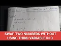 Program 8 SWAP TWO NUMBERS WITHOUT USING THIRD VARIABLE IN C C PROGRAMS BASIC