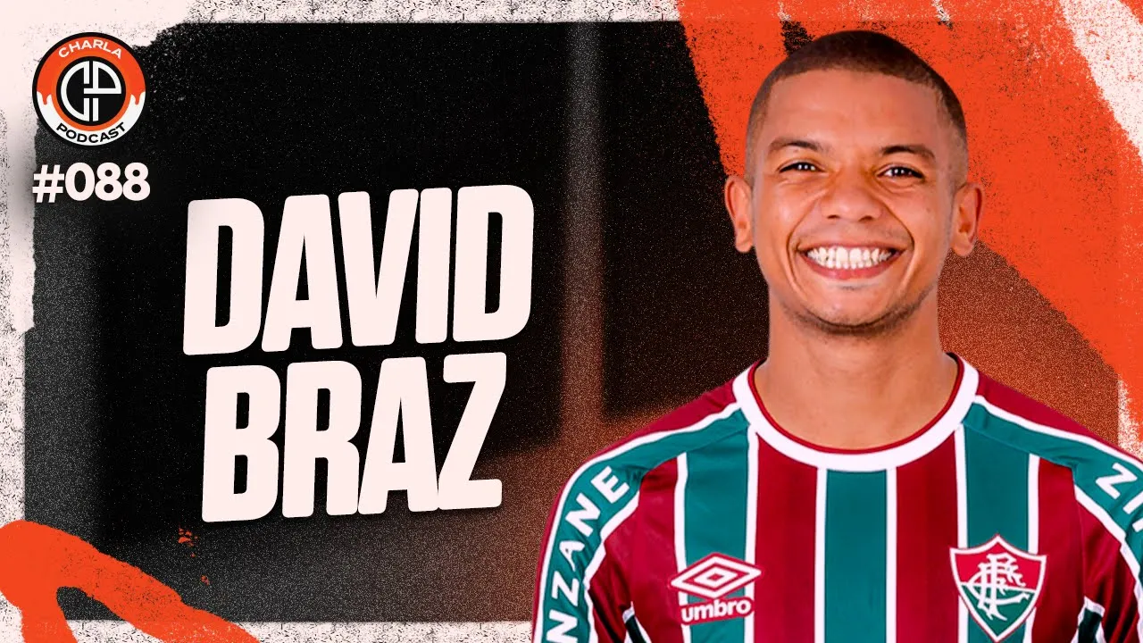 CHARLA #088 - David Braz