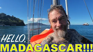 HELLO MADAGASCAR!!! A Dream Come True!!! Sailing To Nosy Be & Getting Cleared In to the
