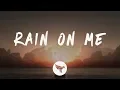 Download Lagu Lady Gaga, Ariana Grande - Rain On Me (Lyrics)